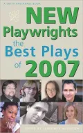 New Playwrights: The Best Plays of 2007