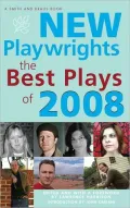 New Playwrights: The Best Plays of 2008