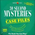 30 Second Mysteries: Case Files