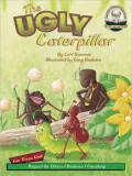 The Ugly Caterpillar