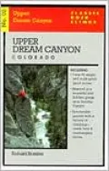 Upper Dream Canyon, Colorado