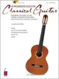 60 Progressive Solos for Classical Guitar: Featuring the Music of the World's Greatest Composers