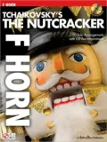 Tchaikovsky's the Nutcracker: F Horn