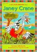 Janey Crane (Let's Read Together Series)