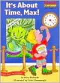 It's About Time, Max!