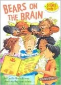 Bears on the Brain