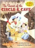 Secret of the Circle- K Cave