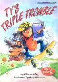Ty's Triple Trouble