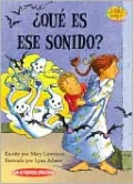 Qué es ese sonido? (What's That Sound?)
