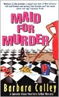 Maid for Murder: A Squeaky Clean Charlotte La Rue Mystery