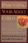 Parenting Your Adult Child: How You Can Help Them Achieve Their Full Potential