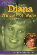 Diana Princess of Wales An Unauthorized Biography