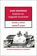 Bare Grammar: A Study of Language Invariants