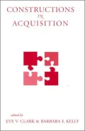 Constructions in Aquisition