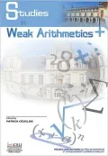 Studies in Weak Arithmetics