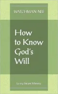 How to Know Gods Will