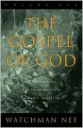 The Gospel of God, Volume 2