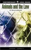 Animals and the Law A Sourcebook