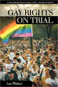 Gay Rights On Trial