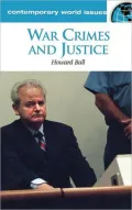 War Crimes and Justice A Reference Handbook