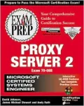 MCSE Proxy Server 2 Exam Prep (Exam Prep (Coriolis' Certification Insider Press))