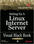 Linux Internet Server : Visual Black Book