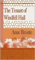 Tenant of Wildfell Hall