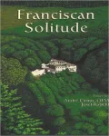 Franciscan Solitude