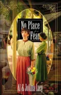 No Place for Fear