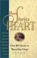 More Stories For The Heart
