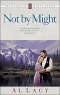 Not by Might