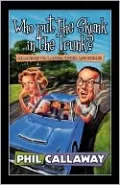 Who Put The Skunk In The Trunk?