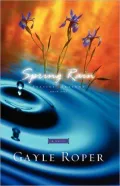 Spring Rain (Seaside Seasons Series #1), Vol. 1