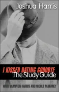 I Kissed Dating Goodbye