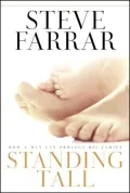Standing Tall : How a Man Can Protect His Family