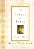 The Prayer of Jabez - Devotional : Breaking Through to the Blessed Life
