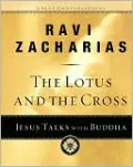The Lotus and the Cross: Jesus Talks With Buddha