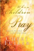 When Children Pray