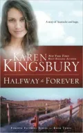 Halfway to Forever, Vol. 3