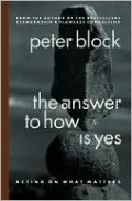 The Answer to How Is Yes: Acting on What Matters