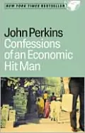 Confessions of an Economic Hit Man