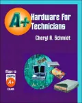 Hardware for A+ Technicians