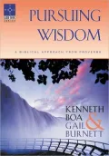 Pursuing Wisdom: A Biblical Approach from Proverbs