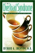 The Overload Syndrome: Learning to Live Within Your Limits