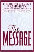 The Message Old Testament Prophets