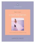 A Heart that Dances: Satisfy Your Desire for Intimacy with God (Quiet Times for the Heart Series)