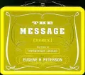 The Message: The New Testament in Contemporary Language