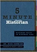 5 Minute Church Historian: Maximum Truth in Minimum Time