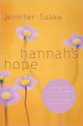 Hannah's Hope: Seeking God's Heart in the Midst of Infertility, Miscarriage, and Adoption Loss