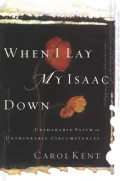 When I Lay My Isaac Down DVD